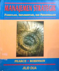 Image of Manajemen strategik : formulasi, implementasi, dan pengendalian = Strategic management